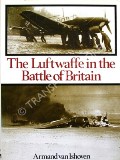 The Luftwaffe in the Battle of Britain  by van ISHOVEN, Armand 